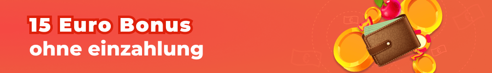 15 Euro Bonus ohne Einzahlung Casino