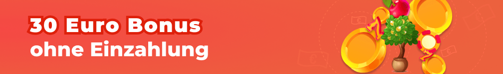 Casino 30 Euro Bonus ohne Einzahlung