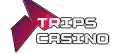 Trips Casino